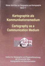 Kartographie als Kommunikationsmedium. cartography as a communication medium.