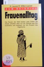 Ekkehard Launer: Zum Beispiel Frauenallt