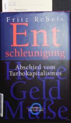 Fritz Reheis: Entschleunigung. Abschied 