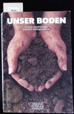 BASF-Aktiengesellschaft: Unser Boden. 70 BASF-Aktiengesellschaft: Unser Boden. 70