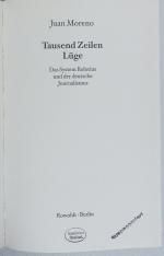 Juan Moreno: Tausend Zeilen Lüge. Das Sy