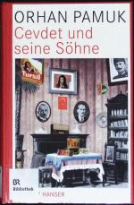 Orhan Pamuk: Cevdet und seine Söhne. Rom