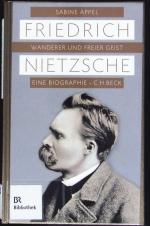 Sabine Appel: Friedrich Nietzsche. Wande