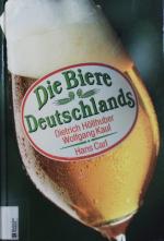 Wolfgang Kaul: Die Biere Deutschlands.