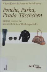 Alfons Kaiser: Poncho, Parka, Prada-Täsc