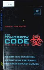 Brian Falkner: Der Tomorrow-Code. Thrill