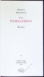 Martin Mosebach: Der Nebelfürst. Roman.