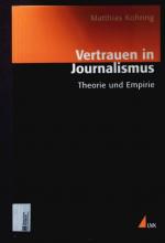 Matthias Kohring: Vertrauen in Journalis