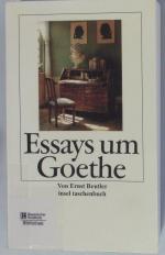 Ernst Beutler: Essays um Goethe.