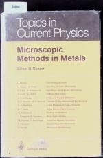 Ulrich Gonser: Microscopic methods in me