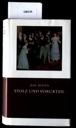 Jane Austen: Stolz und Vorurteil. Roman.