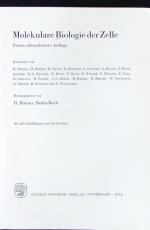 Molekulare Biologie der Zelle.