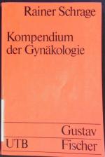 Kompendium der Gynäkologie.