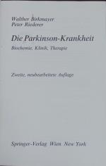 Walther Birkmayer: Die Parkinson-Krankhe