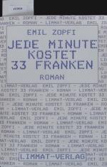 Emil Zopfi: Jede Minute kostet 33 Franke