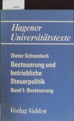 Besteuerung. Besteuerung und betriebliche Steuerpolitik; 1.