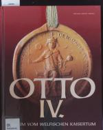 Hucker, Bernd Ulrich: Otto IV. Traum vom