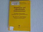 Betriebsteuer und vollsynthetische Einkommensteuer: Vorschläge zu e. rationalen Unternehmens- bzw. Einnahmenbesteuerung. Schriften zum österreichischen Abgabenrecht, Band 17.