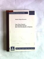 Das Privy Council als oberstes Gericht des Commonwealth of Nations. Europäische Hochschulschriften, Reihe 2: Rechtswissenschaft, Band 960.