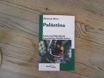 Palästina: Gaza und Westbank. Geschichte, Politik, Kultur (Beck'sche Reihe).