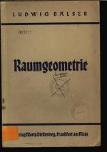 Ludwig Balser: Raumgeometrie.