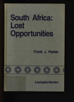 South Africa: Lost Opportunities.