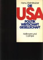 Die USA [United-States of America] Politik, Wirtschaft, Gesellschaft. Eine Einführung