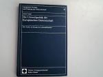 Die Umweltpolitik der Europäischen Gemeinschaft. Eine Analyse am Beispiel der Luftreinhaltepolitik.