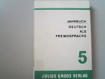 Jahrbuch Deutsch Als Fremdsprache Intercultural Studies : Band  5, 1979