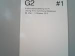 Eröffnungsausstellung G2 #1, Leipzig 2015, Sammlung Hildebrand : 22. März-11. Oktober 2015 / Herausgeber G2 gemeinnützige Gesellschaft zur Förderung der Kunst mbH.