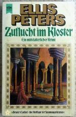 Ellis Peters: Zuflucht im Kloster