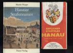 Hanauer Strassennamen [komplett mit amtlichen Stadtplan Hanau in derr hinteren Innendeckellasche; 10. Auflage 1991] [Hrsg.: Stadt Hanau, Vermessungs- und Liegenschaftsamt in Verbindung mit dem Hauptamt]