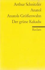 Arthur Schnitzler: Anatol Arthur Schnitzler: Anatol