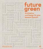 future green | Architektur und Design fü