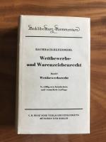 Wettbewerbs- und Warenzeichenrecht, 9., völlig neu bearbeitete und vermehrte Auflage