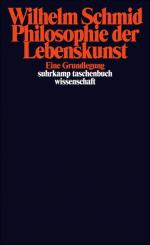 Wilhelm Schmid: Philosophie der Lebensku