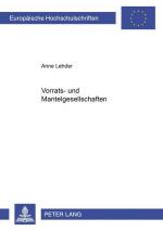 Vorrats- und Mantelgesellschaften (Europäische Hochschulschriften Recht / Reihe 2: Rechtswissenschaft / Series 2: Law / Série 2: Droit, Band 4228)