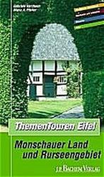 Thementouren Eifel. Monschauer Land und Rurseengebiet. Das Buch zur Wanderkarte.