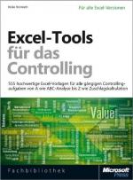 Excel-Tools für das Controlling, mit 555 hochwertigen Excel-Vorlagen für alle gängigen Controllingaufgaben