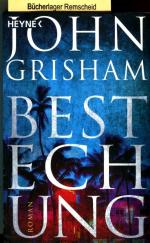 John Grisham: Bestechung: Roman