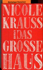 Nicole Krauss: Das große Haus