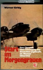 Werner Girbig: Start im Morgengrauen: Ei