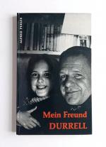 ALFRED PERLÈS - Mein Freund Lawrence Durrell