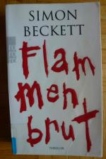 Simon Beckett: FLAMMENBRUT Simon Beckett: FLAMMENBRUT