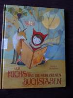 Pamela Zagarenski: Der Fuchs und die ver
