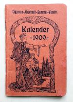 Cigarren-Abschnitt-Sammler-Verein - Kalender 1909