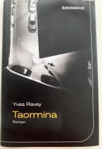 Yves Ravey: Taormina Yves Ravey: Taormina