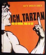 Ich, Tarzan - Wie er wurde, was er ist (Ausgabe 2011)