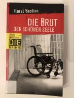 Die Brut der schönen Seele