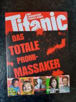 Titanic: Das totale Promi-Massaker - Die endgültige People-Bibel